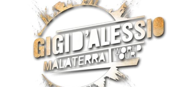 Gigi D'Alessio, il Malaterra World Tour arriva in Italia: si parte da Torino, in tutto 8 date